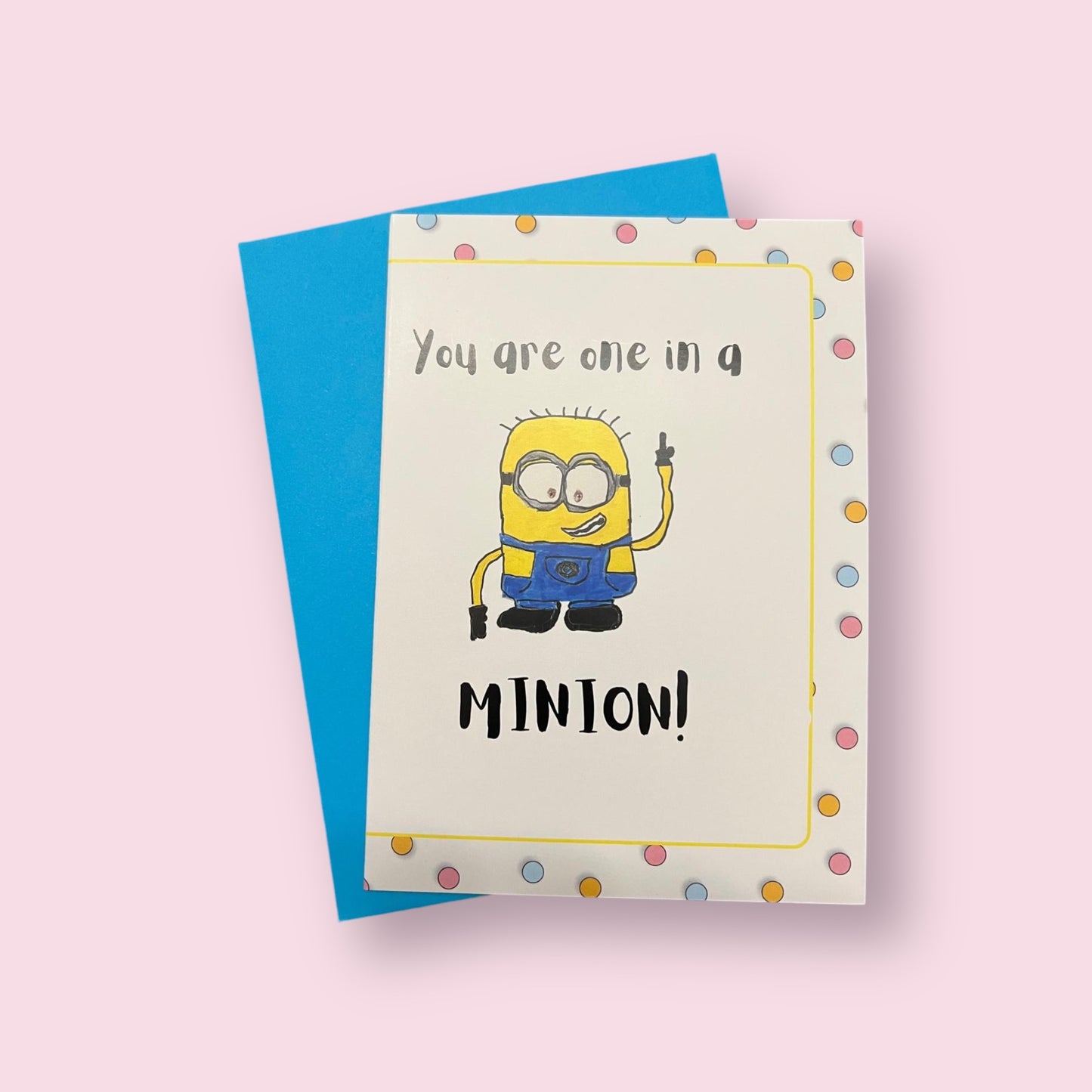 You are One in a Minion