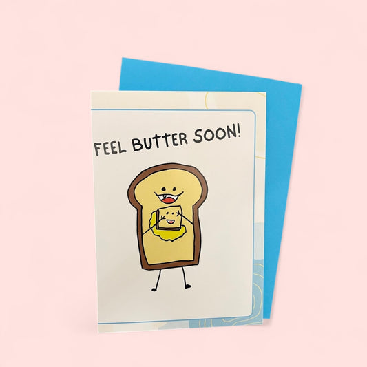 Feel Butter Soon