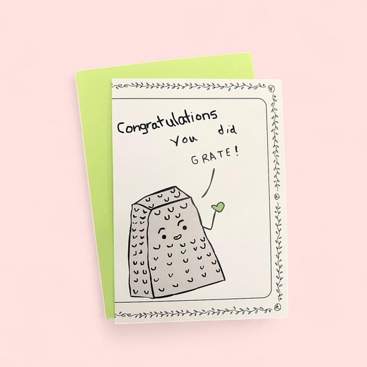 Congratulations - You did Grate