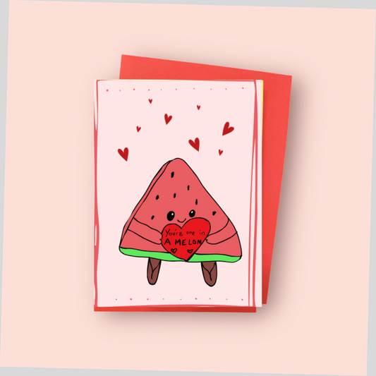You are one in a Melon!